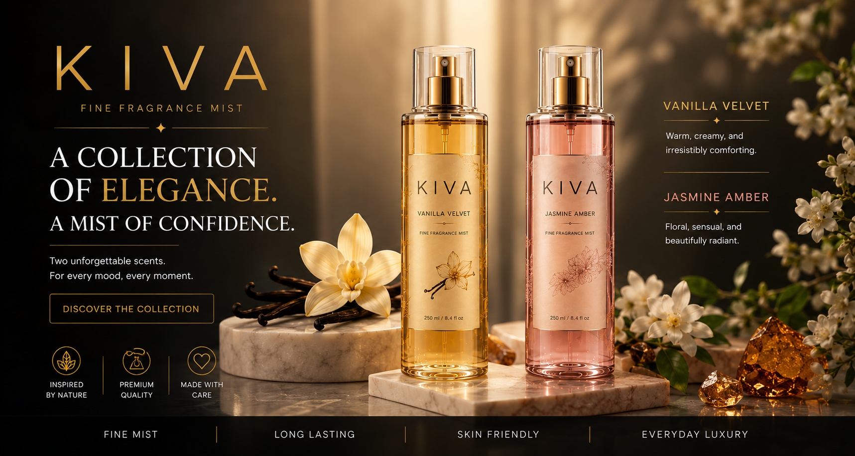KIVA collection — Vanilla Velvet and Jasmine Amber